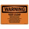 Signmission Safety Sign, OSHA WARNING, 10" Height, Keep Clear Gate May Move At Any, Landscape OS-WS-D-1014-L-12647 - alternate 1